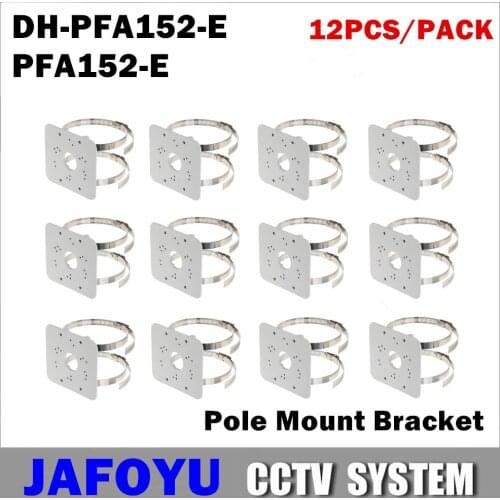 12PCS/PACK PFA152-E Pole Mount Bracket DH-PFA152-E for IP Camera HDCVI Camera PTZ CCTV Camera Security Camera Mini Dome Camera