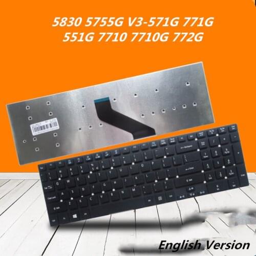 Laptop English Keyboard For ACER 5830 5755G V3-571G 771G 551G 7710 7710G 772G Notebook Replacement layout Keyboard