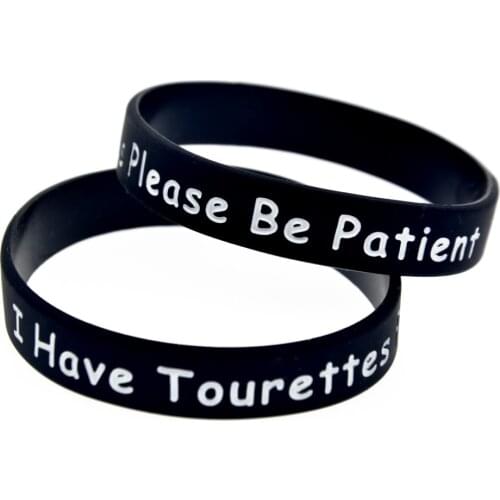 1PC I have Tourettes Please be Patient Silicone Wristband Adult Size 5 Colors