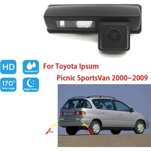Car Rear View Camera For Toyota Ipsum Picnic SportsVan 2000 2003 2004 2005 2006 2007 2008 2009 HD Night Vision parking Camera