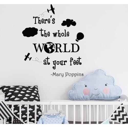 Removable Wall Decal Theres The Whole World at Your Feet Quote Vinyl Wall Sticker Kids Room Nursery Wall Art Mural Decor AY036