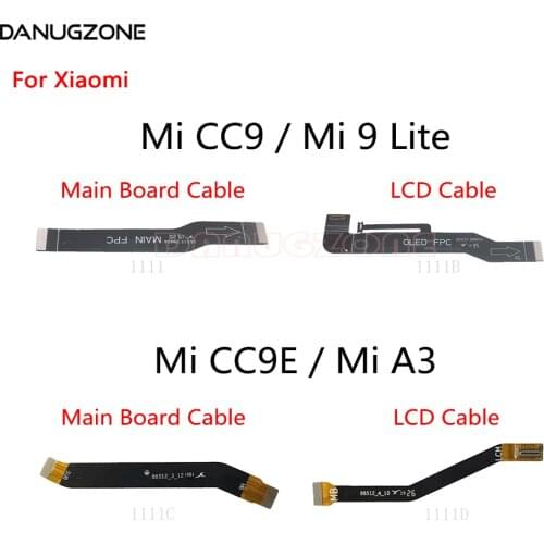 LCD Display Main Board Connect Cable Motherboard Flex Cable For Xiaomi Mi CC9 CC9E Pro A3 9 Lite