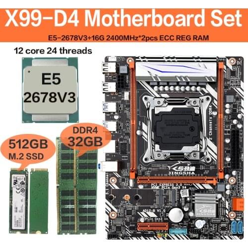 JINGSHA X99 placa base combo con Xeon E5 2678 V3 LGA2011-3 CPU 2 uds X 16GB = 32GB 2400MHz DDR4 de memoria with 512GB M.2 SSD