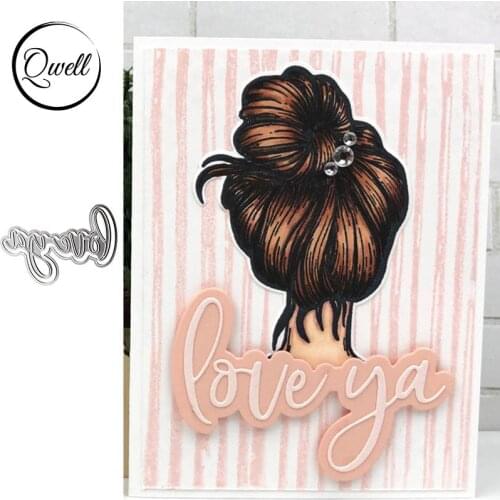QWELL Word Love You Metal Cutting Dies for Scrapbooking and Card Making Paper Craft 2019 New die cuts