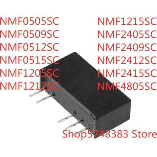 10PCS NMF0505SC NMF0509SC NMF0512SC NMF0515SC NMF1205SC NMF1212SC NMF1215SC NMF2405SC NMF2409SC NMF2412SC NMF2415SC NMF4805SC