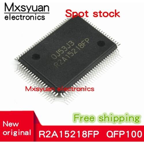 2PCS~10PCS/LOT R2A15218FP 2A15218 QFP100 New original In stock