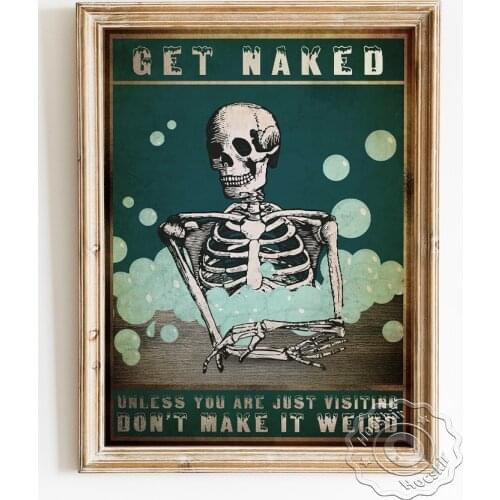Humorous Spoof Get Naked Poster, Skeleton Take Bath Weird Canvas Painting Wall Stickers, Bathroom Vintage Art Prints Home Decor