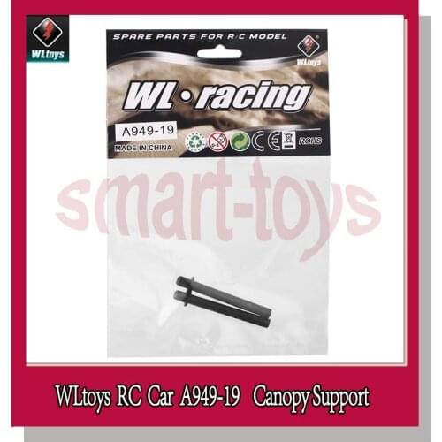 2Pcs A949 Car Shell Column A949-19 Canopy Support for Wltoys A949 A959 A969 A979 1/18 RC Car Spare Parts
