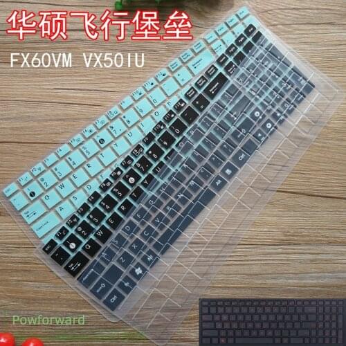 Laptop keyboard Cover Protector for Asus FX502V FX502VM FX502 FX 502 VM FX60VM ZX60V GL502VML gl502vm gl502vS gl502vt 15.6