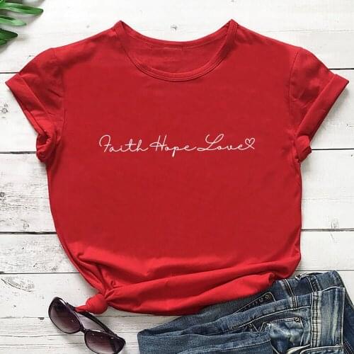 Faith Hope Love Cotton Print Women Tshirt Christian Shirt Unisex Summer Casual Short Sleeve Top Faith Tee Gift for Her R502