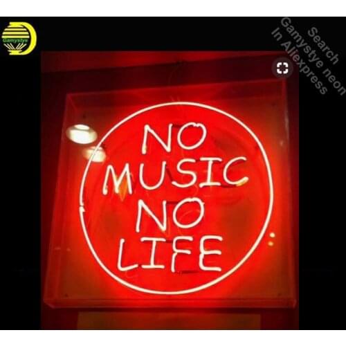 NO MUSIC NO LIFE NEON LIGHT SIGN REAL GLASS Tube PUB Sign Decorate Home Room Store Display Handcraft Iconic Sign personalized