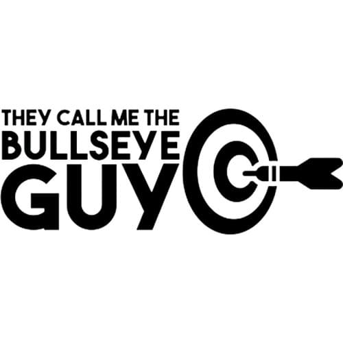 15*5.5cm They Call me The Bullseye Guy/Funny Dart Players Decal Funny Car Window Bumper Drift Vinyl Decal Sticker
