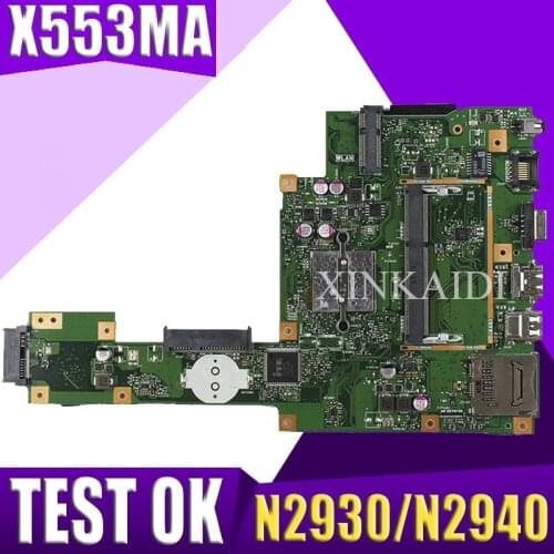 NEW XinKaidi For ASUS A553M X503M F503M X553MA Laptop motherboard N2930/N2940 CPU X553MA REV.2.0 Mainboard test good