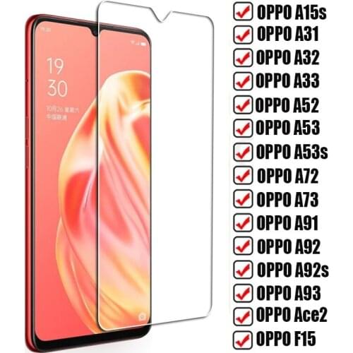 Tempered Glass For OPPO A11 A15s A31 A32 A33 A52 A53 4G 5G A53s A72 A73 A91 A92 A92s A93 Ace2 F15 F17 Pro Screen Protector Film