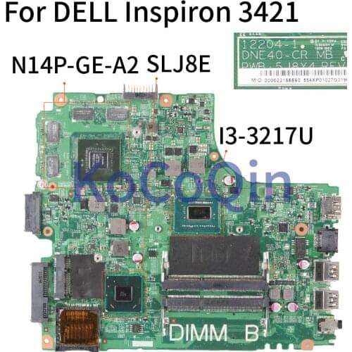 12204-1 For DELL Inspiron 14R 3421 5421 Core I3-3217U N14P-GE-A2 Laptop motherboard SR0N9 Mainboard