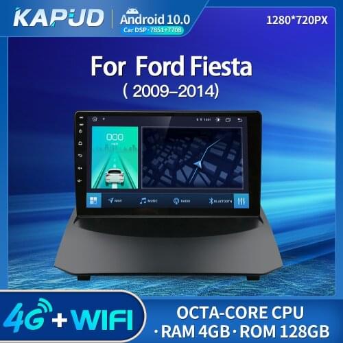Kapud 9" 4G LTE Android 10.0 Navigation For Ford Fiesta 2009-2014 Car Video Multimedia Player GPS Radio Stereo Octa-Core Audio