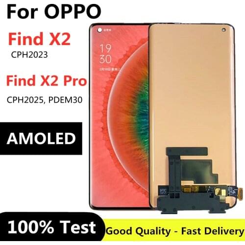 6.7" AMOLED For OPPO FIND X2 LCD Display Touch Screen Digitizer Assembly For Oppo Find x2 Pro LCD CPH2025 PDEM30 CPH2023