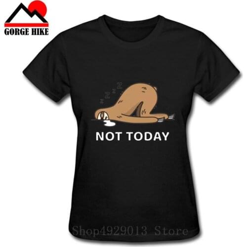 Cute Lazy Sloth Dreaming Sloth Not Today Print Women tshirt Casual Funny t shirt For Lady Girl Top Tee Hipster Womens clothing
