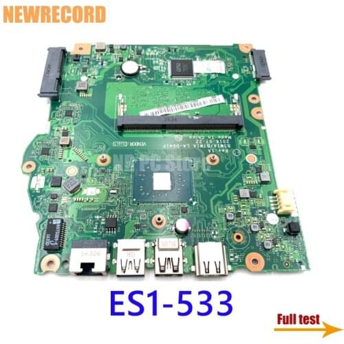 NEWRECORD LA-D641P NBGFT1100C NBGFT1100B NBGH411001 NBGH411006 NBGFT1100D laptop motherboard for Acer Aspire ES1-533 CPU onboard