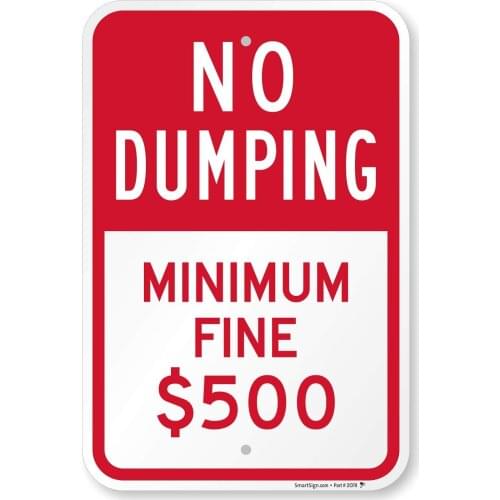 No Dumping Minimum Fine $500 Sign By | 12" x 8" Aluminum