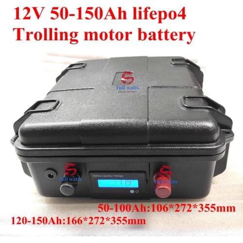 Waterproof 12V 50Ah 60Ah 80Ah 100Ah 120Ah 130Ah 150Ah 180Ah Lifepo4 Battery for boat trolling motor Solar Energy Storage
