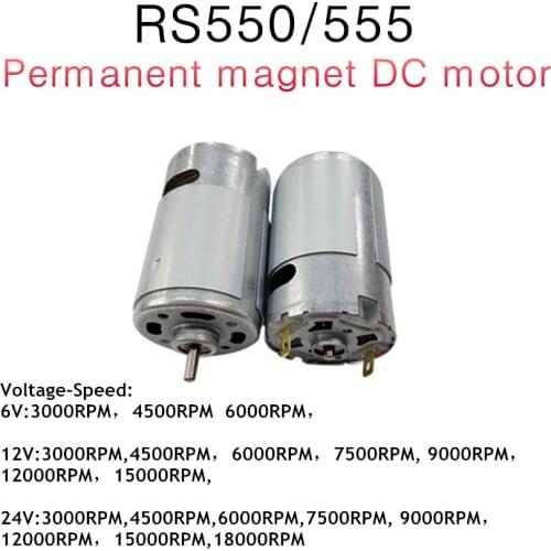 RS550/555 6V12V24V High speed DC motor permanent magnet DIY electric tool motor