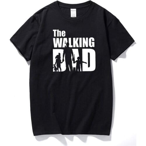 The Walking Dad Mens T Shirt Funny New Father Gift Idea Dead Daryl Casual Cotton Short Sleeve T-shirt Tops Camisetas Hombre