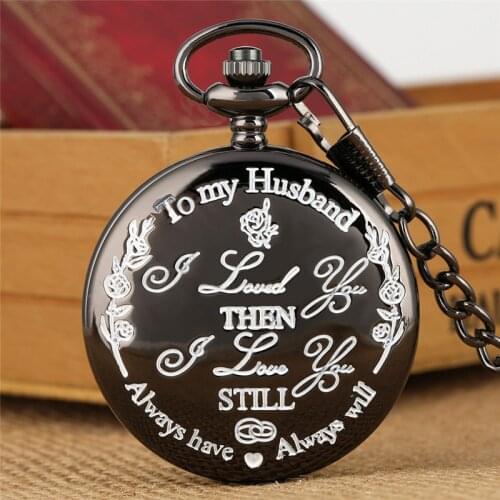 Black/silver/gold To My Husband Engraved Words Mens Analog Quartz Pocket Watch Pendant Chain Roman Number Display Ideal Gift