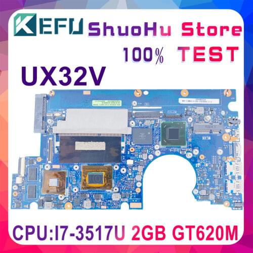 KEFU UX32VD For ASUS UX32V UX32A UX32VD CPU I7-3517U 2G Memory ZenBook Laptop Motherboard Tested 100% work original Mainboard