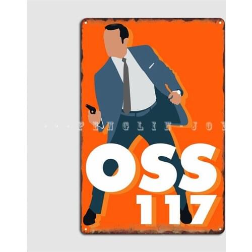Oss 117 Metal Plaque Poster Pub Pub Garage Customize Plaques Tin Sign Poster