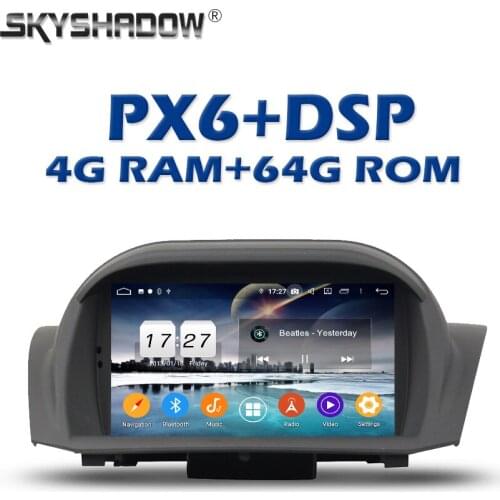 Wireless Carplay PX6 Car multimedia DVD Player DSP Android 10 4GB + 64GB GPS RDS Radio wifi Bluetooth For Ford Fiesta 2013 -2016