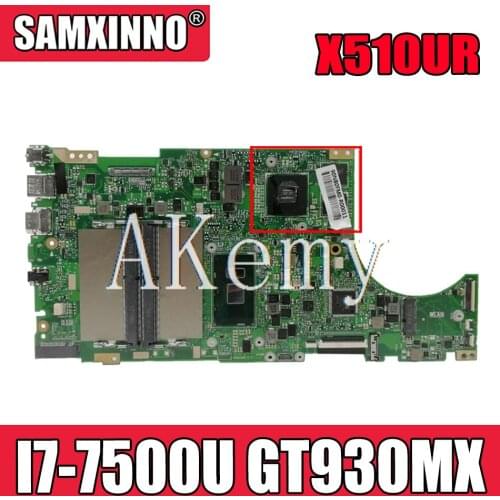 Akemy X510UR For Asus X510U X510UN X510UR X510URR X510UQ Laotop Mainboard X510UR Motherboard W/ I7-7500U GT930MX