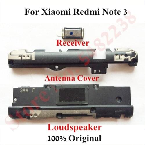 Original Receiver Loudspeaker Antenna Cover For Xiaomi Redmi Note 3 Note3 pro Loue Speaker Buzzer Flex Cable Replacement parts