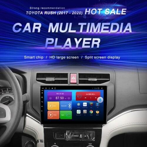 Android Car DVD For Toyota Rush (2017 - 2020) Car Radio Multimedia Video Player Navigation GPS Android10.0 Double Din