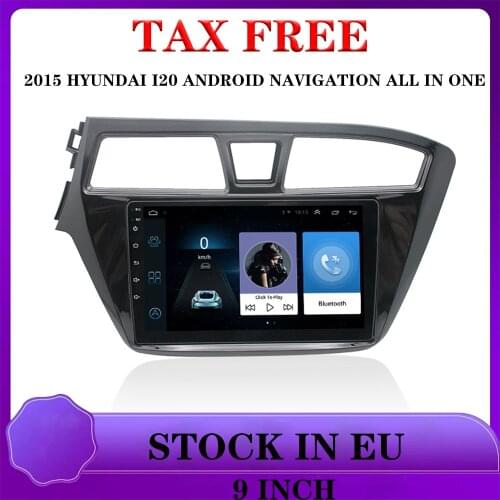 FOR 2015 HYUNDAI I20 ANDROID NAVIGATION all in one car radios 2DIN Multimedia Player 4G DSP WIFI USB GPS Navigation DVD FM