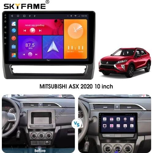 SKYFAME Android Car Navigation Radio Multimedia Player For MITSUBISHI ASX 2020 Android Auto stereo GPS system