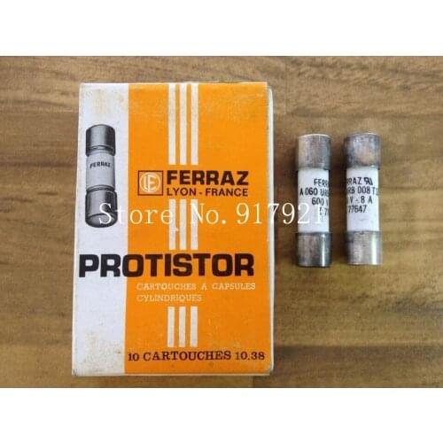 [ZOB] The French A060 URB 008T13 Z77647 FERRAZ Rowland faray 600V8A 10X38 fuse --20PCS/LOT