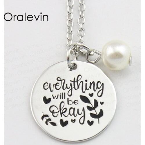 Hot Fashion EVERYTHING WILL BE OKAY Inspirational Hand Stamped Engraved Custom Pendant Necklace Gift Jewelry,10Pcs/Lot, #LN855