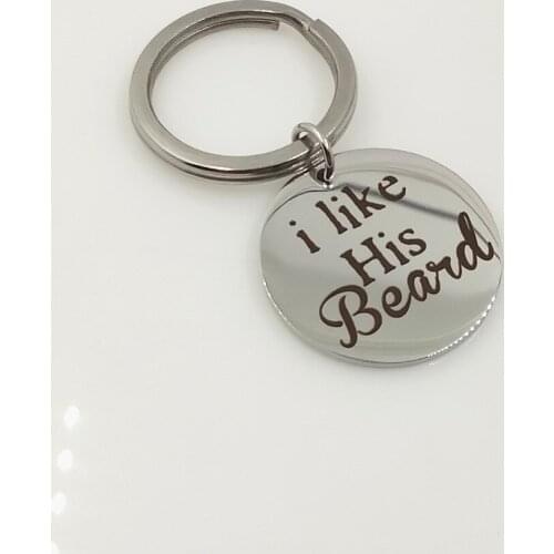 Sell Well i like Her Beard Lettering Exquisite Key Chain Jewelry Inspirational Stainless Steel Key Chain Jewelry