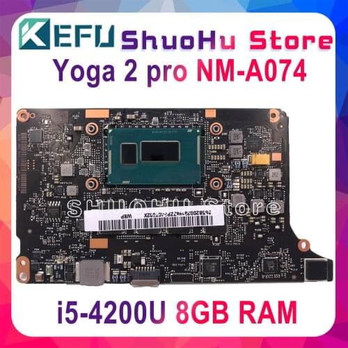 KEFU NM-A074 For Lenovo Yoga 2 Pro Laptop Motherboard 5B20G38213 VIUU3 NM-A074 i5-4210U/I5-4200U CPU 8GB original mothebroard