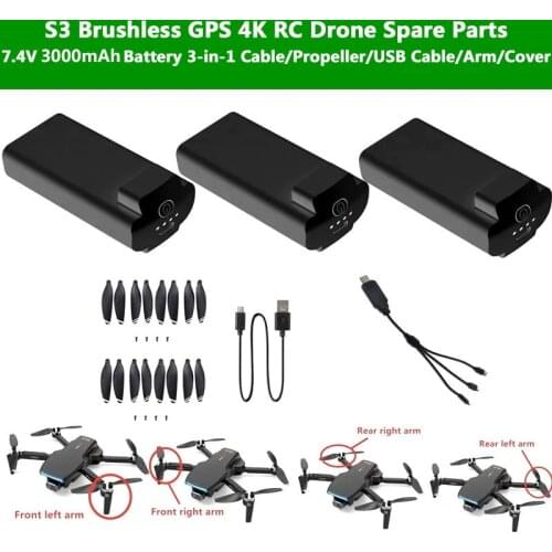 S3 Brushless GPS 4K RC Drone Spare Parts 7.4V 3000mAh Battery 4-in-1 Cable/Propeller/USB Cable/Arm/Cover For S3 Quadcopter Parts