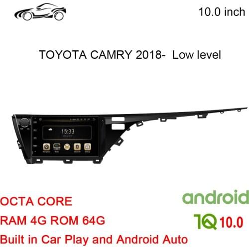 2018 CAMRY GPS RADIO ANDROID CAR GPS FOR TOYOTA CAMRY 2018 OEM RADIO AUDIO 10 inch CAR STEREO ANDROID 4G+64G Car Multimedia NAVI