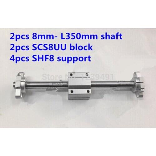 2pcs 8mm -L350mm + 2pcs SCS8UU linear block + 4pcs SHF8 shaft support