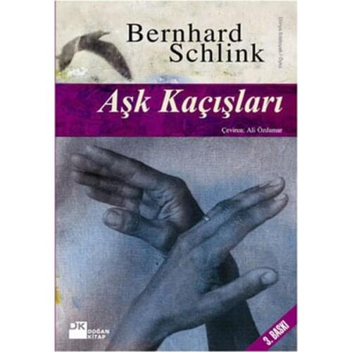 Love Kaçışları Bernhard Schlink Born Book