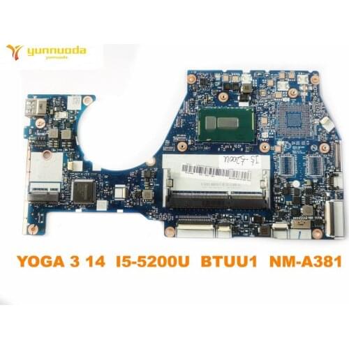 Original for Lenovo YOGA 3 14 Laptop motherboard YOGA 3 14 I5-5200U BTUU1 NM-A381 tested good free shipping