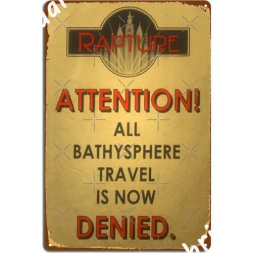 Bioshocker Bathysphere Travel Denied Poster Metal Plaque Cinema Living Room Garage Club Plaques Create Tin Sign Poster