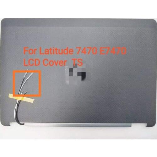 New for Dell Latitude E7470 7470 LCD Back Cover Rear Lid Case WLAN3X4 0K38P4 K38P4 FVX0Y 0FVX0Y AQ1DL000105