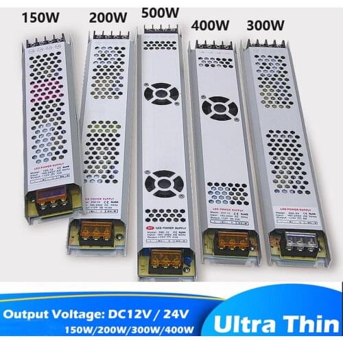 Ultra Thin LED Light Power Supply DC 12V 24V Lighting Transformers 150W 200W 300W 400W AC 220V Driver Adapter For LED Strips