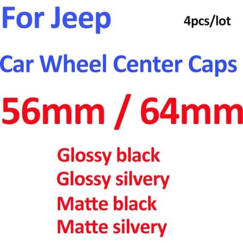 4pcs/set 56MM 64MM 6.4CM Car Wheel Center Cap Cover Rim Hub For Cherokee Liberty Rubicon Wran Styling