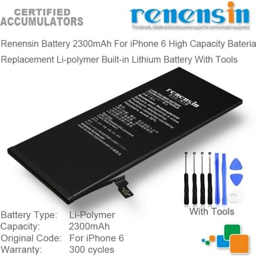 Renensin Battery 2300mAh For iPhone 6 High Capacity Bateria Replacement Li-polymer Built-in Lithium Battery With Tools